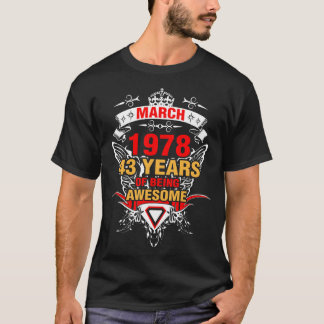 T-shirt Mars 1978 43 ans d'être génial