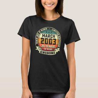 T-shirt Mars 2003 20e anniversaire 20 ans d'être Awesom