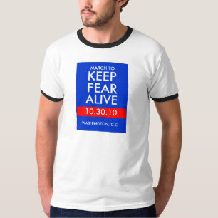 T-SHIRT MARS POUR MAINTENIR LA CRAINTE VIVANTE