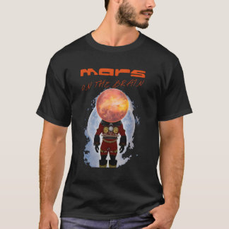 T-shirt Mars Sur Le Cerveau Astronaut Nerd