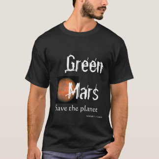 T-shirt Mars vert, sauvent la planète