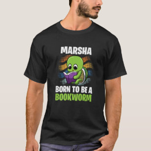 T-shirt Marsha - Né Pour Être Un Ver De Livres - Personnal