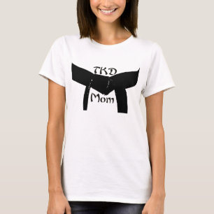 T-shirt Martial Arts TKD Black Belt Maman