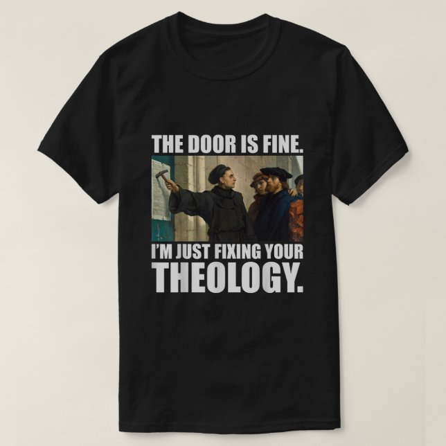 T-shirt Martin Luther 95 Theses Mème Peinture Réforme (Design devant)