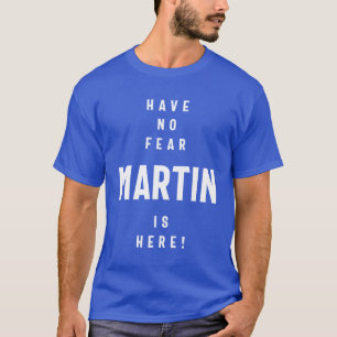 T-shirt Martin Nom personnalisé Cadeau Anniversaire