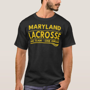 T-shirt Maryland Lacrosse One Team One Dream