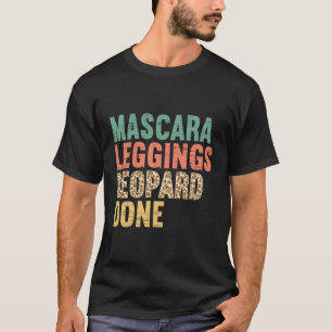 T-shirt Mascara Leggings Leopard Fait Pour Une Mère Mères 
