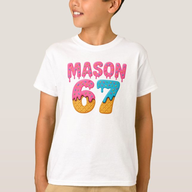 T-shirt Mason 67 Crème de glace Mème Funny Six Sept mason  (Devant)