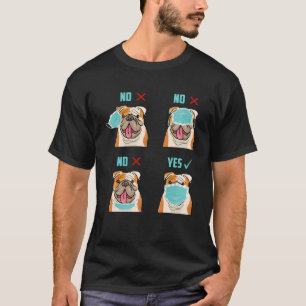 T-shirt Masque d'Humour pandémique Chien de taureau anglai