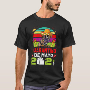 T-shirt Masque Visage Chien Boxe Quarantino Drôle Cinco De