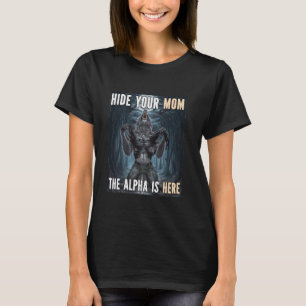 T-shirt Masquer Votre Maman L'Alpha Est Ici Drôle Werewolf
