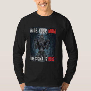 T-shirt Masquer votre maman Sigma Funny Alpha Werewolf Mèm