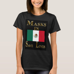 T-SHIRT MASQUES AU MEXIQUE SAUVER DES VIES