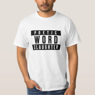 T-SHIRT MASSACRE DE MOTS POÉTIQUES