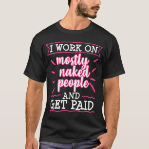T-shirt Massage Thérapeute Masseuse Graduation Gag