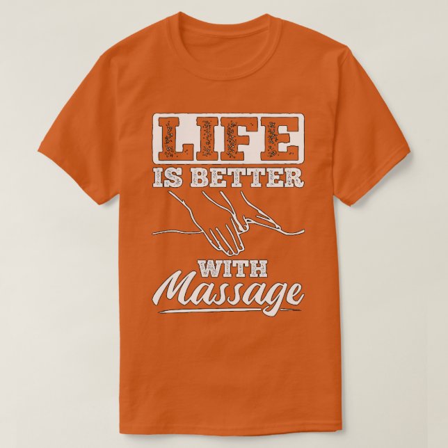 T-shirt Massage thérapie améliore la qualité de vie 4 (Design devant)