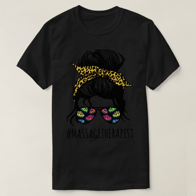 T-shirt Massage Thérapiste Avec Messy Bun (Design devant)