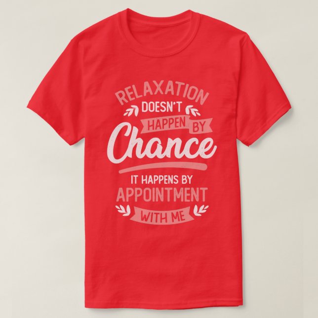 T-shirt Massage Thérapiste Emploi Profession Cadeau (Design devant)