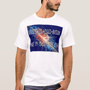 T-shirt Masse de Higgs-Boson