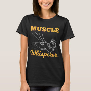 T-shirt Massothérapeutes de massage muscle Whisperer Massa