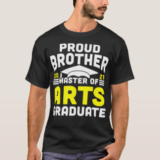 T-shirt Master Of Arts Fier Frère Diplôme 2021 Diplôme