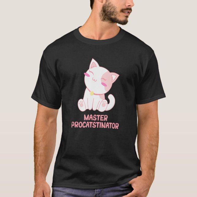 T-shirt Master Procatstinator Chat Humour Kitten Lazy (Devant)