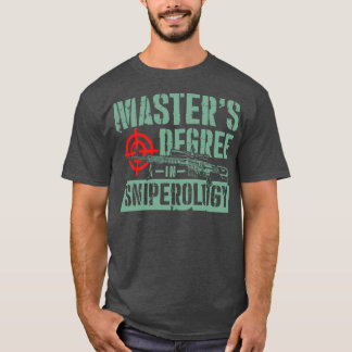 T-shirt Masters Diplôme en Sniperologie carabine cadeau