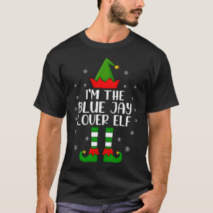T-shirt Matching Family Funny Je suis The Blue Jay Lover E