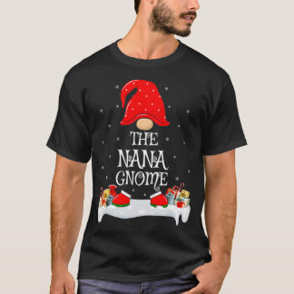 T-shirt Matching Family Group The Nana Gnome Noël