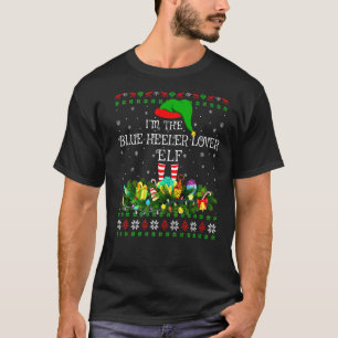 T-shirt Matching Family Ugly Je suis The Blue Heeler Elf C