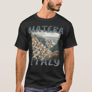T-shirt Matera Italie : Vieille Ville de Grunge au milieu 