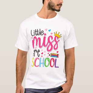 T-shirt Maternelle Little Miss Retour à l'école Filles Mat