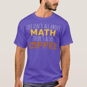 T-shirt Math Café Cadeau Math Enseignant Lycée Collège
