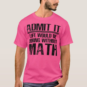 T-shirt Math Dit Drôle