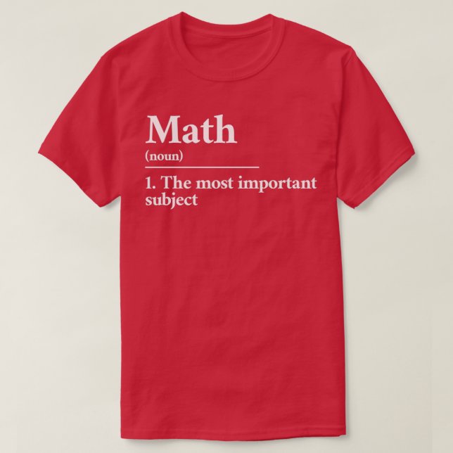 T-shirt Math drôle définition 1 (Design devant)