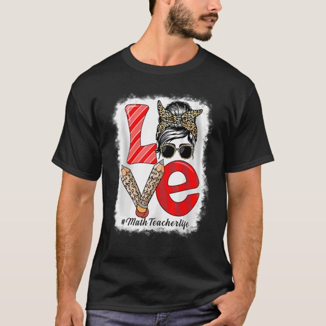 T-shirt Math Enseignant Aimer Messy Bun Leopard Retour À L (Devant)
