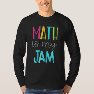 T-shirt Math Est Mon Jam Math Enseignant Équipe Enseignant