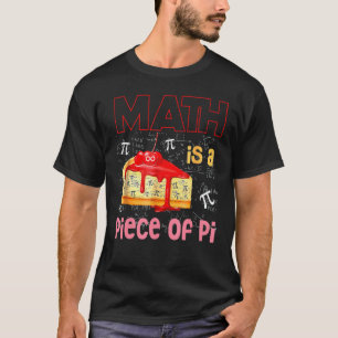 T-shirt Math Est Une Pièce De Pie Math Pi Day Enfants Étud