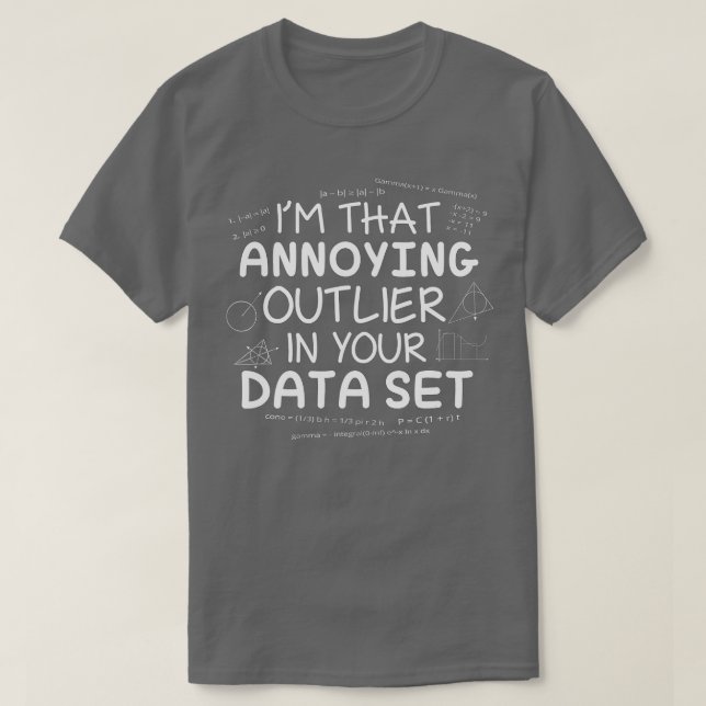 T-shirt Math Is Fun Outlier Data Set Statistics Science  (Design devant)