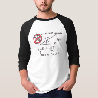 T-shirt Math Joke Trigonometry Sine Fonction
