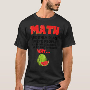 T-shirt Math Le Seul Endroit Où Les Gens Achètent 66 Ensei