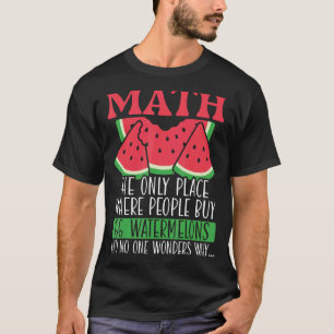 T-shirt Math Le Seul Endroit Où Les Gens Achètent 66 Water