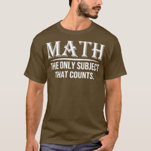 T-shirt Math Le Seul Sujet Qui Compte 7