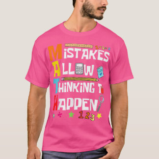 T-shirt Math Lovers Back To School Mistakes Allow Thinking