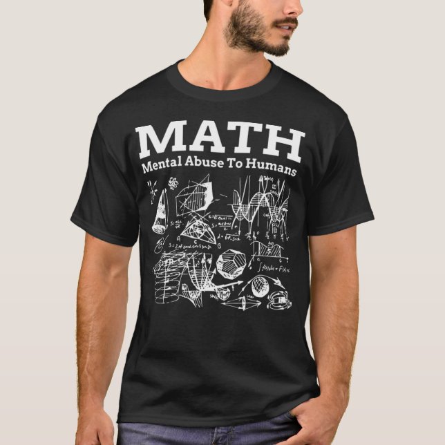 T-shirt Math Mental Abuse To Humans ranch sorch sorch (Devant)