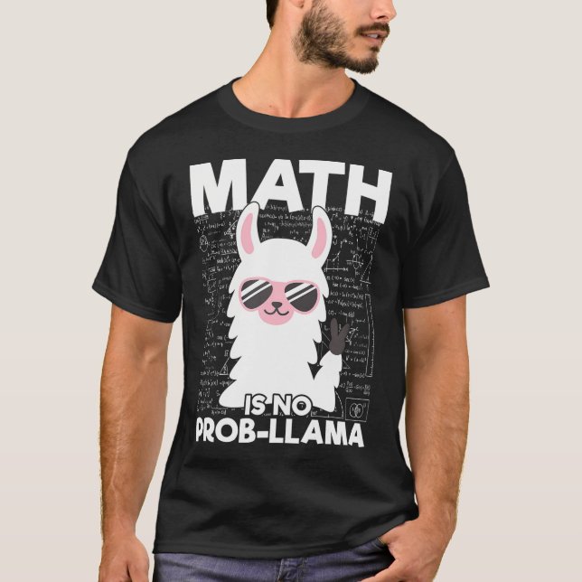 T-shirt Math N'Est Pas Prob-Llama Enseignant Math Llama Lo (Devant)