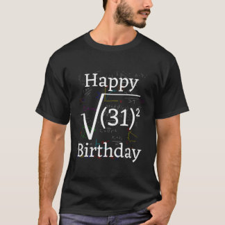 T-shirt Math Root Carré Bonne fête du 31e anniversaire