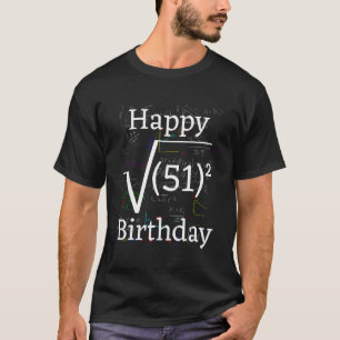 T-shirt Math Root Carré Bonne fête du 51e anniversaire