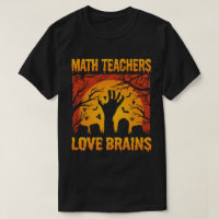 Math Teacher Love Brains Funny Teacher Halloween