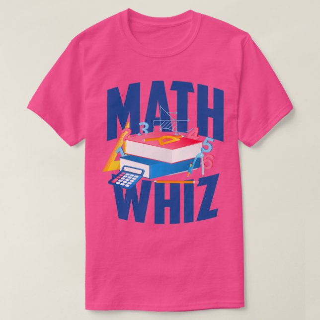 T-shirt Math Whiz étudiant math (Design devant)